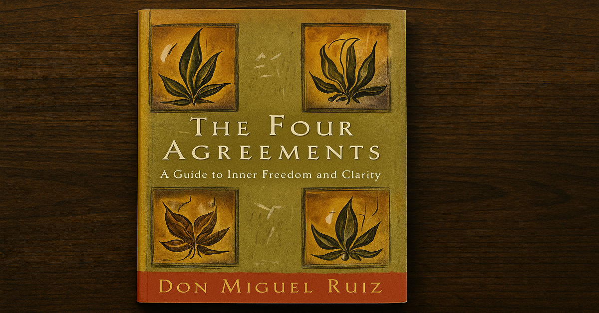 The Four Agreements Summary